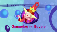 S2e06b delightful with her gnomeberry gum