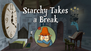 "Starchy Takes a Break"