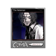 The Coma 1 Recut trading card 03 The Noteman foil