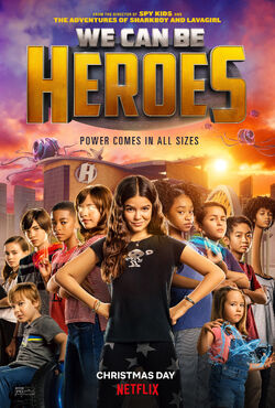 We Can Be Heroes Netflix Key art
