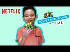 How to Solve a Puzzle Cube w- Dylan Henry Lau - We Can Be Heroes - Netflix Futures
