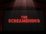 The Screamening