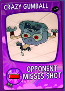 Crazy Gumball Card