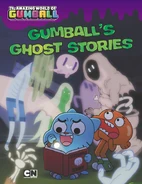 Gumball's Ghost Stories (August 11, 2015)