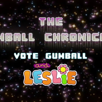 The Gumball Chronicles Vote Gumball And Leslie The Amazing World Of Gumball Wiki Fandom The amazing world of gumball: the gumball chronicles vote gumball