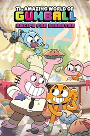 Amazing-world-of-gumball-original-graphic-novel-recipe-for-disaster-9781608869688 hr