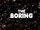 The Boring