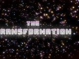 The Transformation