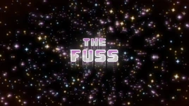 S5E11 The Fuss