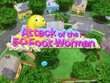 Attack of the 50 Foot Worman