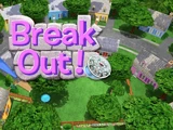 Break Out!