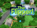 The Flipper!