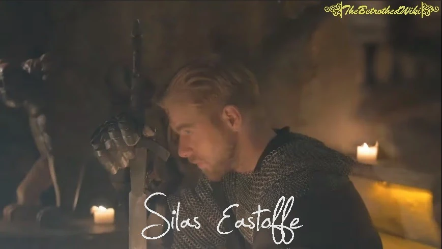 Silas Eastoffe The Betrothed Wiki Fandom