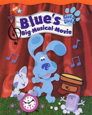 Blue S Big Musical Movie Blue S Clues Wiki Fandom