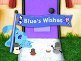 Blue's Wishes