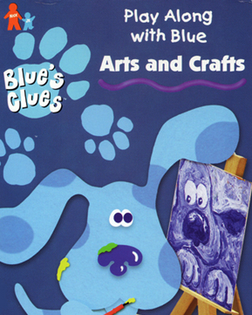 Arts And Crafts Blue S Clues Wiki Fandom