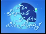 The Legend of the Blue Puppy