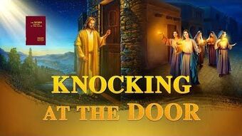 Knocking at the Door, The Church of Almighty God Movies Wiki