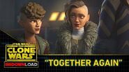 Clone Wars Download - "Together Again"