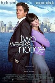 220px-Two weeks notice ver2.jpg