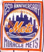 Miracle Mets 25th Anniversary commemorative patch worn in 1994 on the left sleeve.