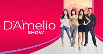 Season 1, The D'Amelio Show Wiki