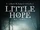Little Hope - Art Book