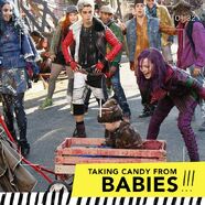 Descendants - Taking candy from babies