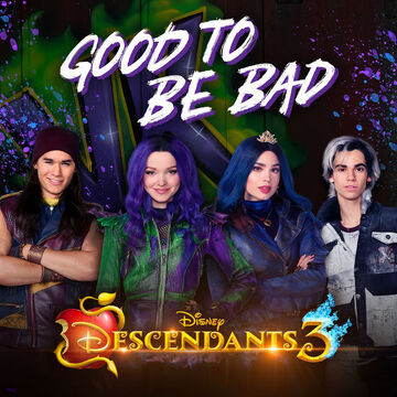 Good to Be Bad Descendants Wiki Fandom