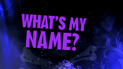 Queen Of Mean×What's My Name - Mashup, Wiki