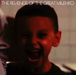 The Revenge of the Great Milenko Released August 21, 2011