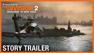 Tom Clancy’s The Division 2 Warlords of New York Story & Character Trailer Ubisoft NA