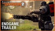 Tom Clancy’s The Division 2 Endgame Trailer Ubisoft NA