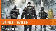 Tom Clancy's The Division - Launch Trailer US