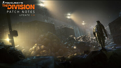 Tc-the-division-update-1-6-final-patch-notes