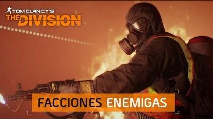 Tom_Clancy’s_The_Division_-_Facciones_Enemigas_ES