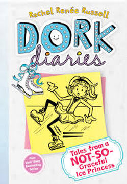 Dork Diaries: Tales from a Not-So-Graceful Ice Princess