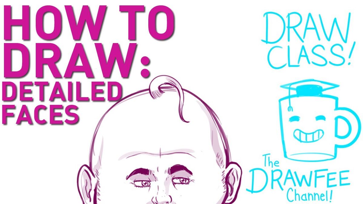 How to Draw a Detailed Face | The Drawfee Channel Wikia | Fandom