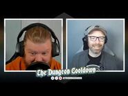 The Dungeon Cooldown with Ron & Morgan! Eps