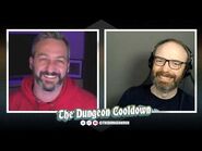 The Dungeon Cooldown with Jeff Cannata & Morgan Peter Brown! (Ep