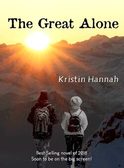 the great alone movie by kristin hannah