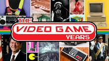 THE VIDEO GAME YEARS