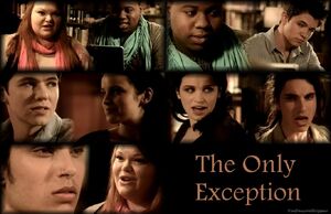 The Only Exception