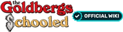 The Goldbergs and Schooled Wiki