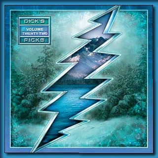 Dick's Picks Volume 22 | The Grateful Dead Wiki | Fandom