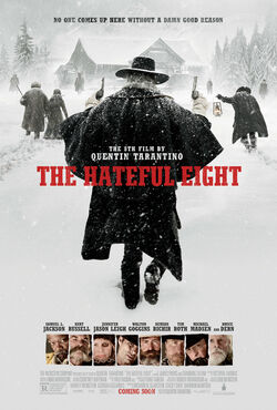 https://static.wikia.nocookie.net/thehatefuleight/images/d/d4/The_Hateful_Eight.jpg/revision/latest/scale-to-width-down/250?cb=20170106074241