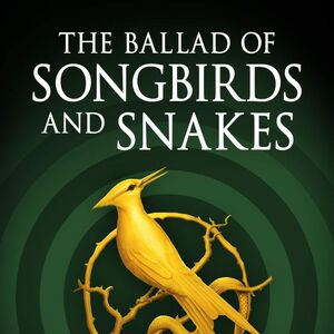 The Ballad Of Songbirds And Snakes The Hunger Games Wiki Fandom