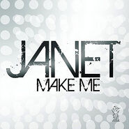 "Make Me" Released: September 22, 2009 Label: A&M