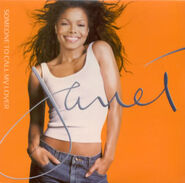 "Someone to Call My Lover" Released: June 26, 2001 Label: Virgin