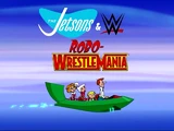 The Jetsons & WWE Robo-WrestleMania